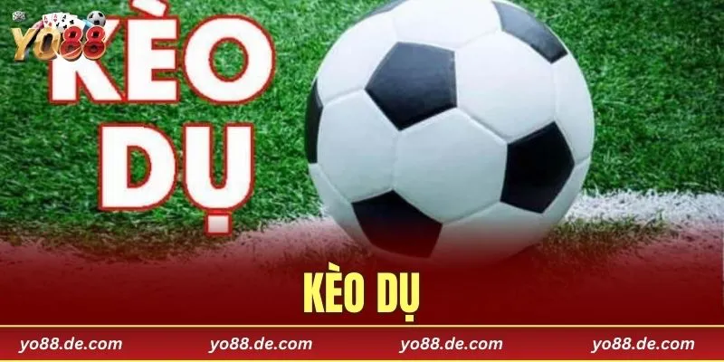 Kèo dụ
