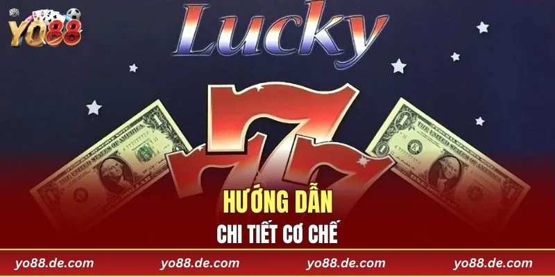 Hướng dẫn chi tiết cơ chế