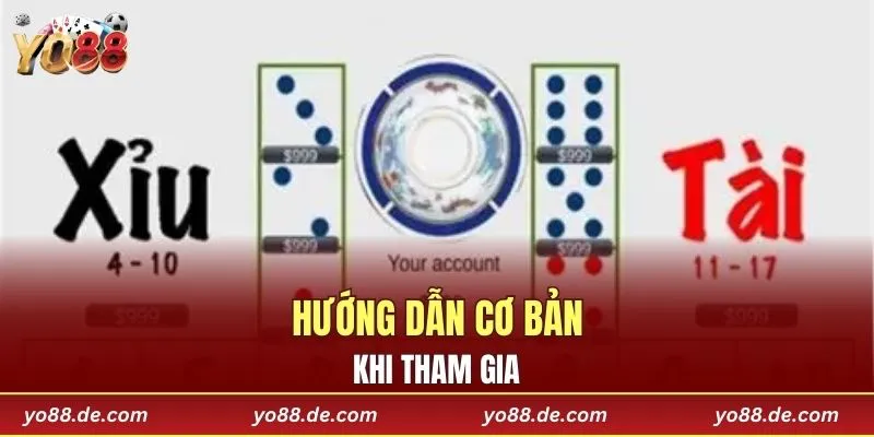 Hướng dẫn cơ bản khi tham gia