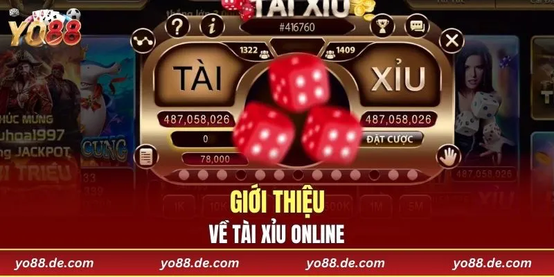 Giới thiệu về Tài xỉu online 